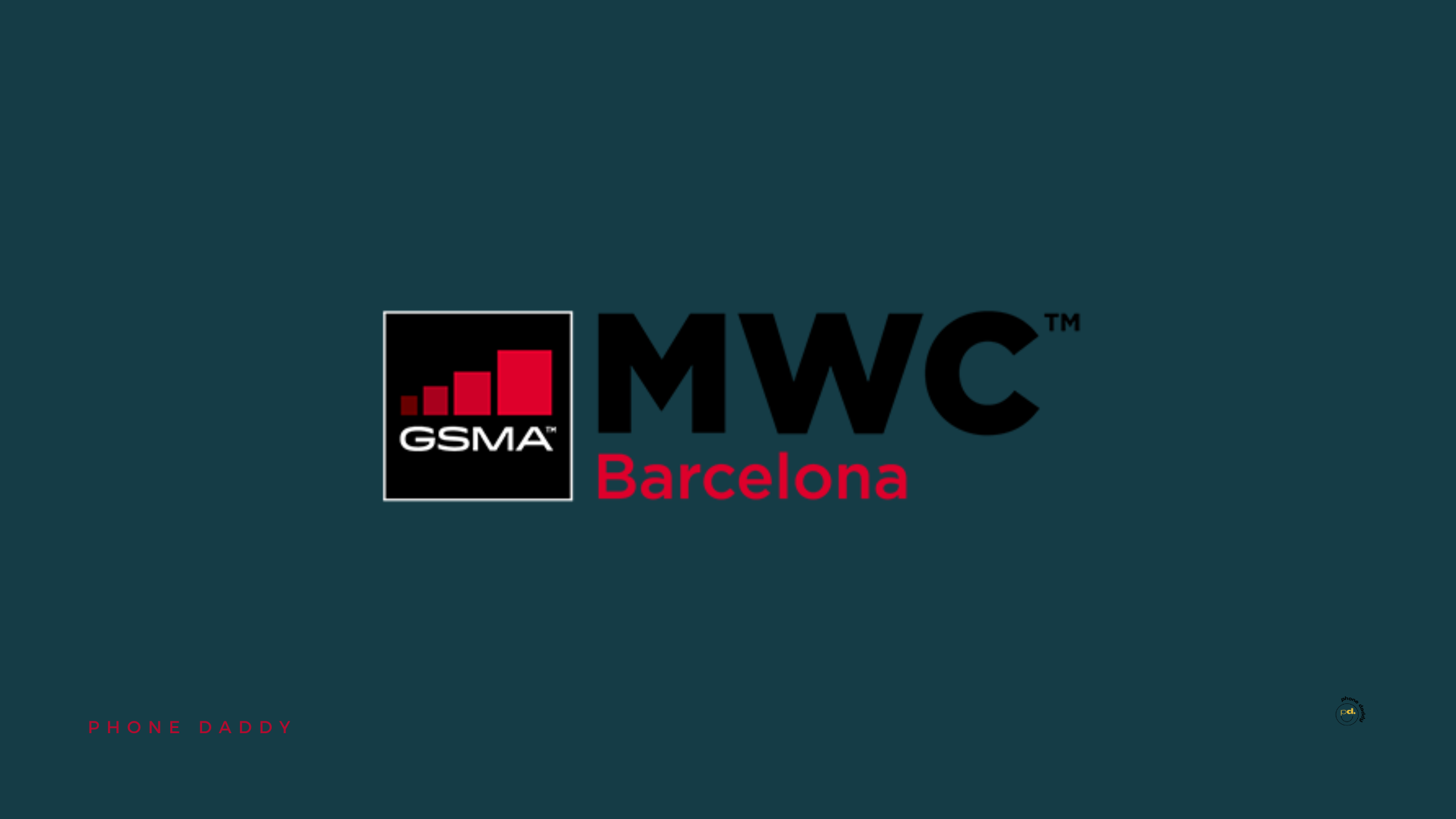 mwc-gsma-phone-daddy-attending-the-exhibition