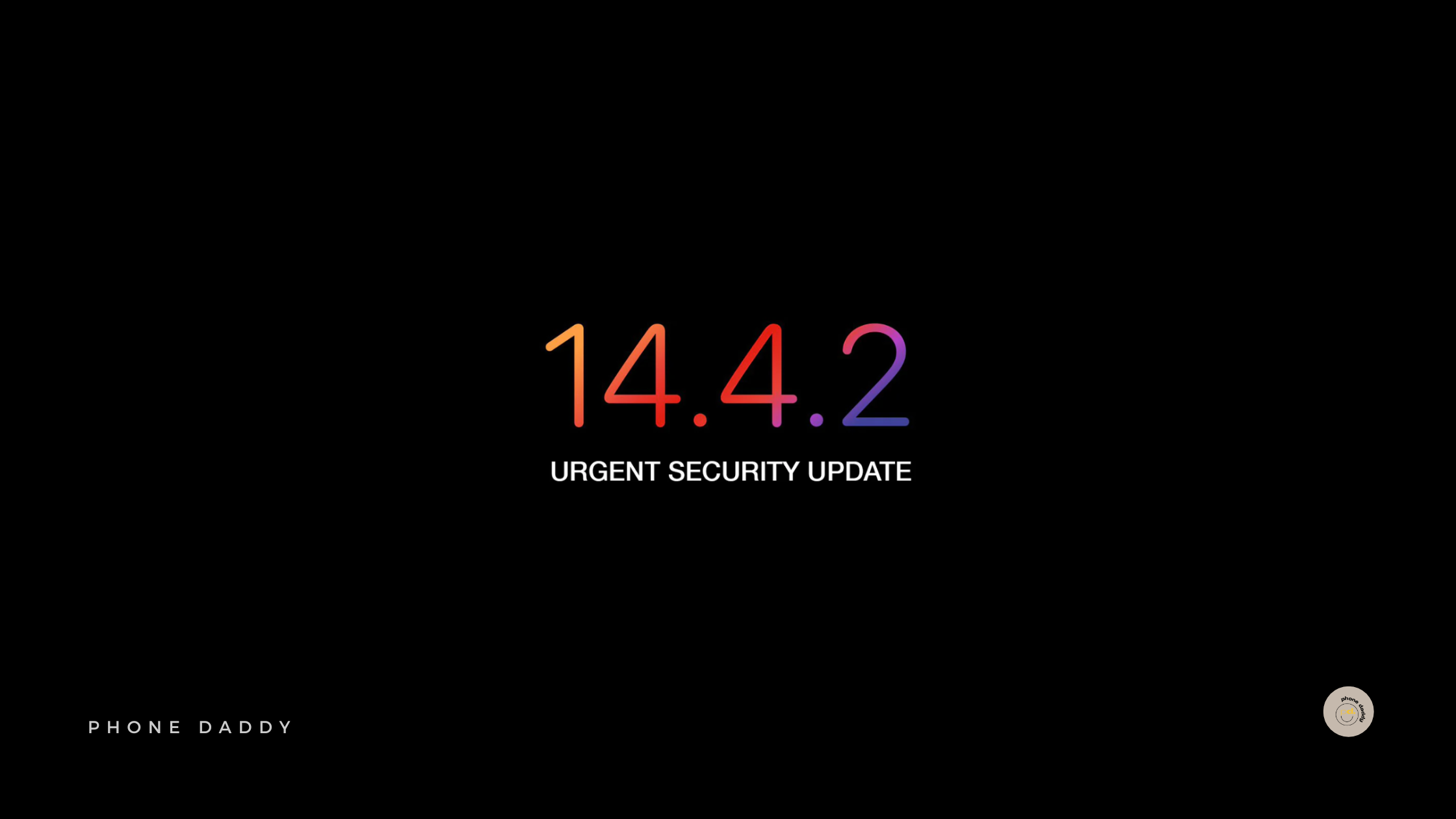 Apple Urgently Advising Users to Upgrade to iOS 14.4.2
