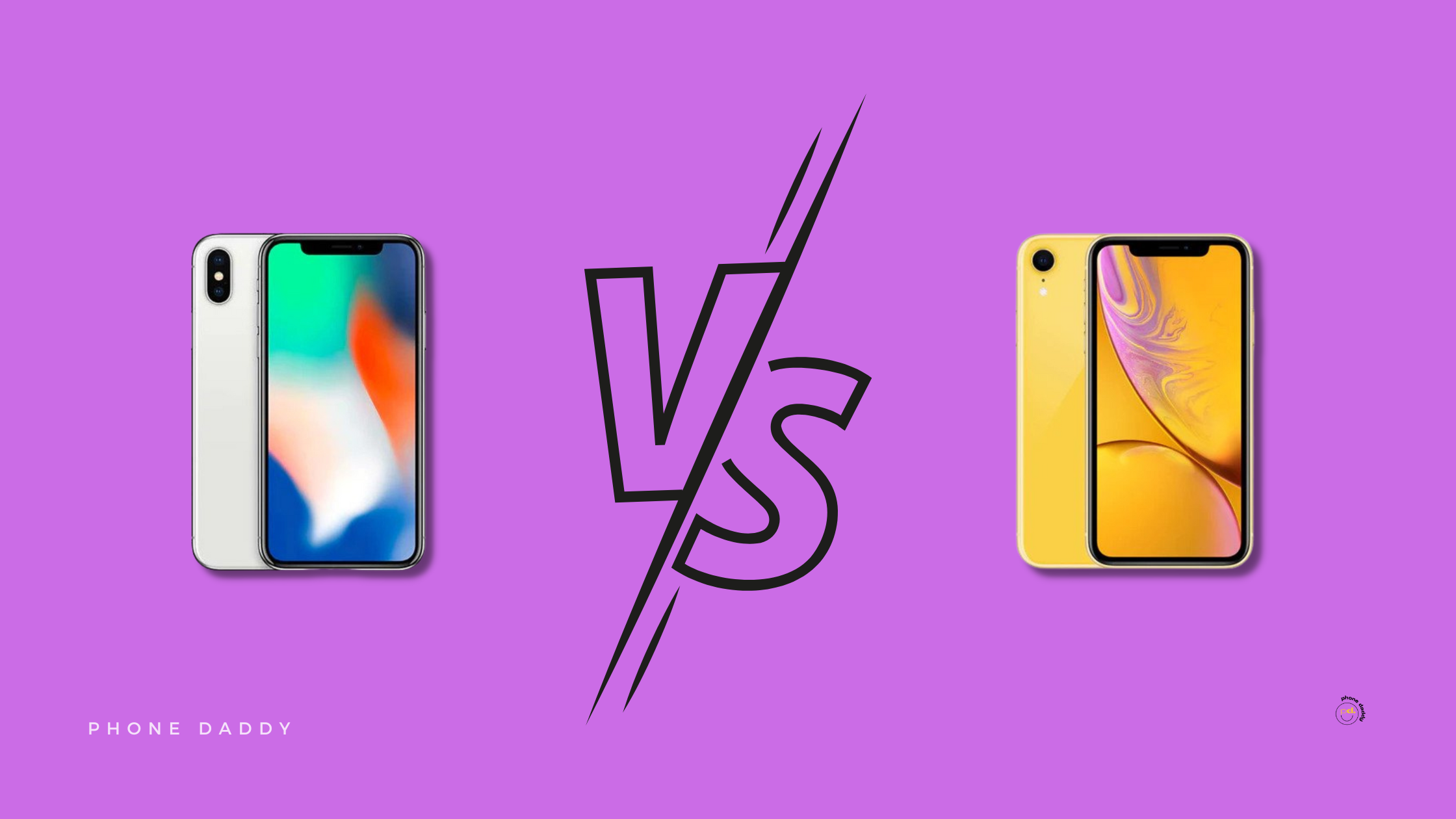 iPhone X vs. iPhone XR: What\'s the Difference? | Phone Daddy | Smartphones & Zubehör